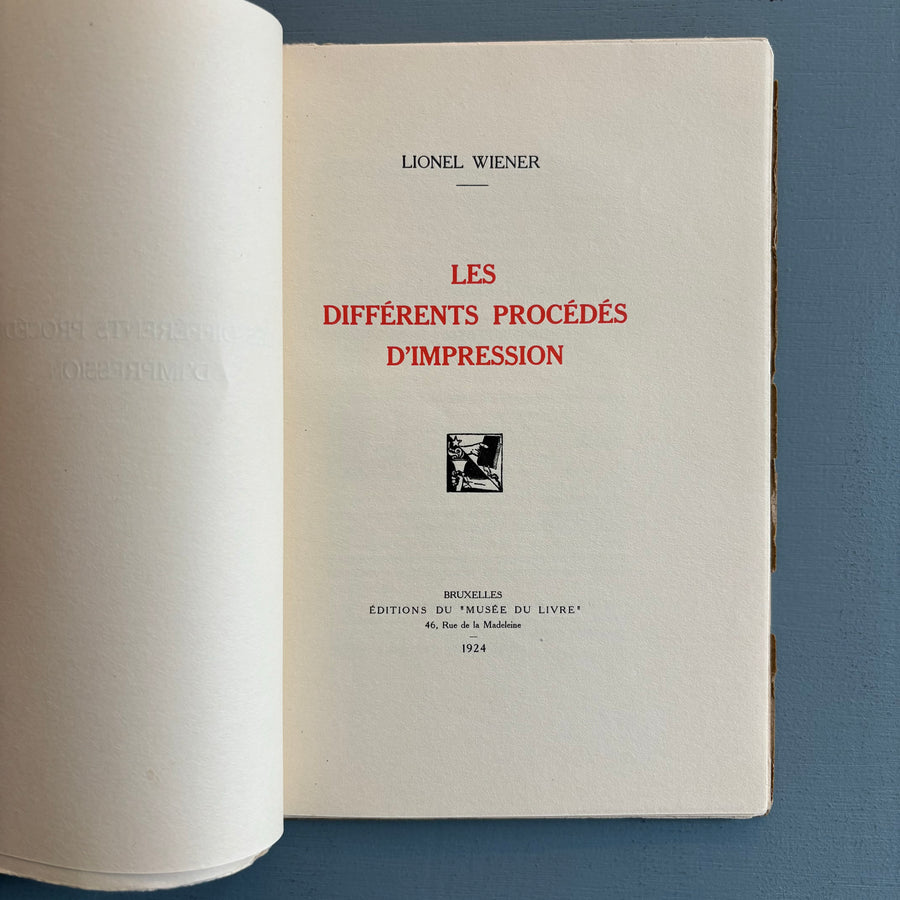 Lionel Wiener - Les différents procédés d'impression - Editions du 