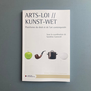Sandrine Carneroli - Arts-Loi / Kunst Wet - Larcier 2024 - Saint-Martin Bookshop