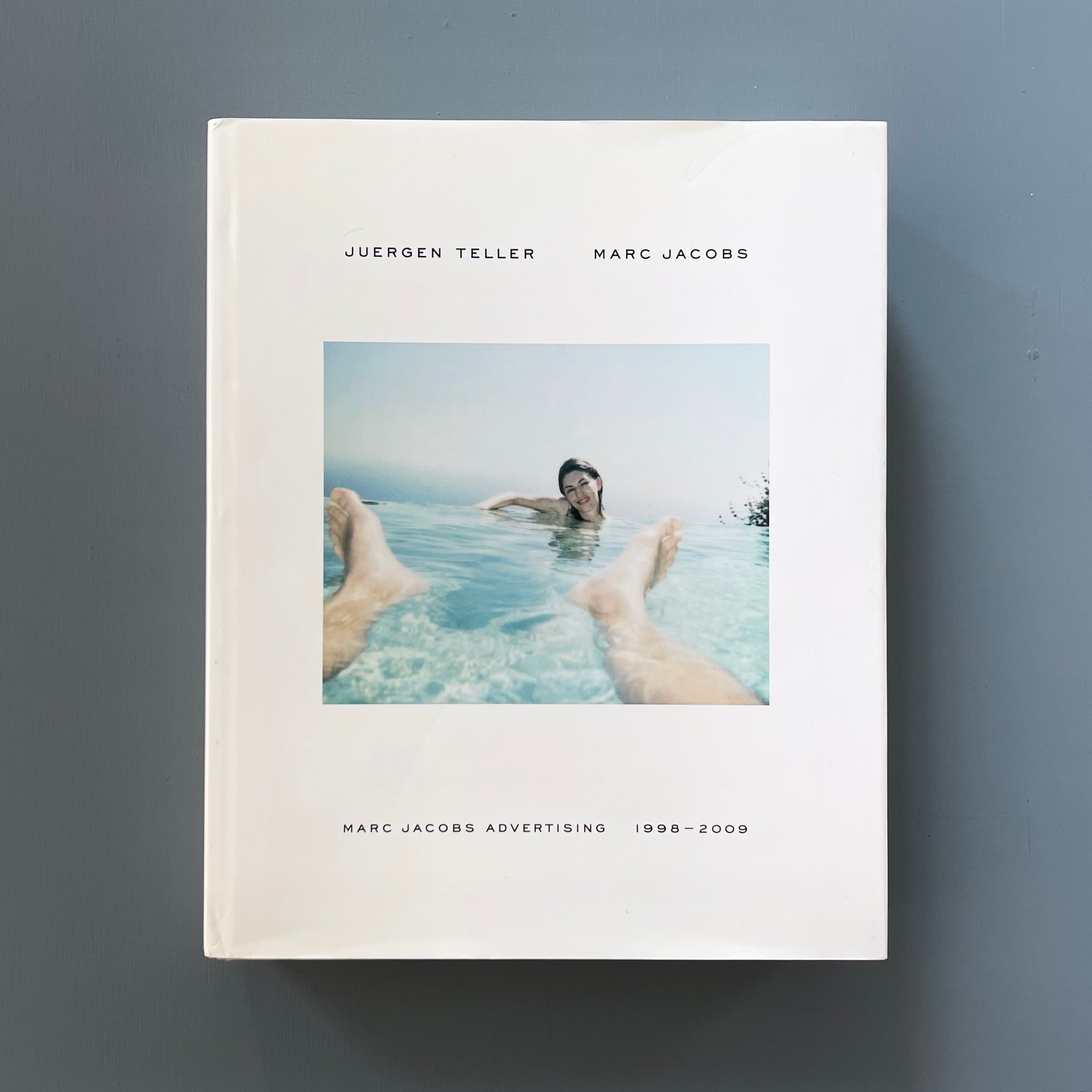 Juergen Teller - Marc Jacobs Advertising 1998-2009 - Steidl 2010