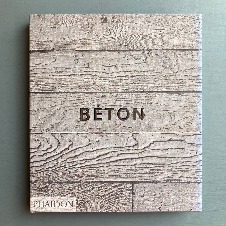 Béton - Phaidon 2015 - Saint-Martin Bookshop