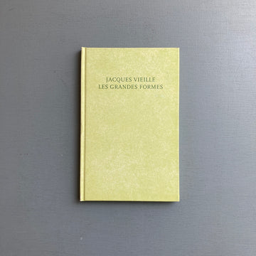 Jacques Vieille - Les Grandes Formes - Amsterdam Fonds voor de Kunst 1995 - Saint-Martin Bookshop
