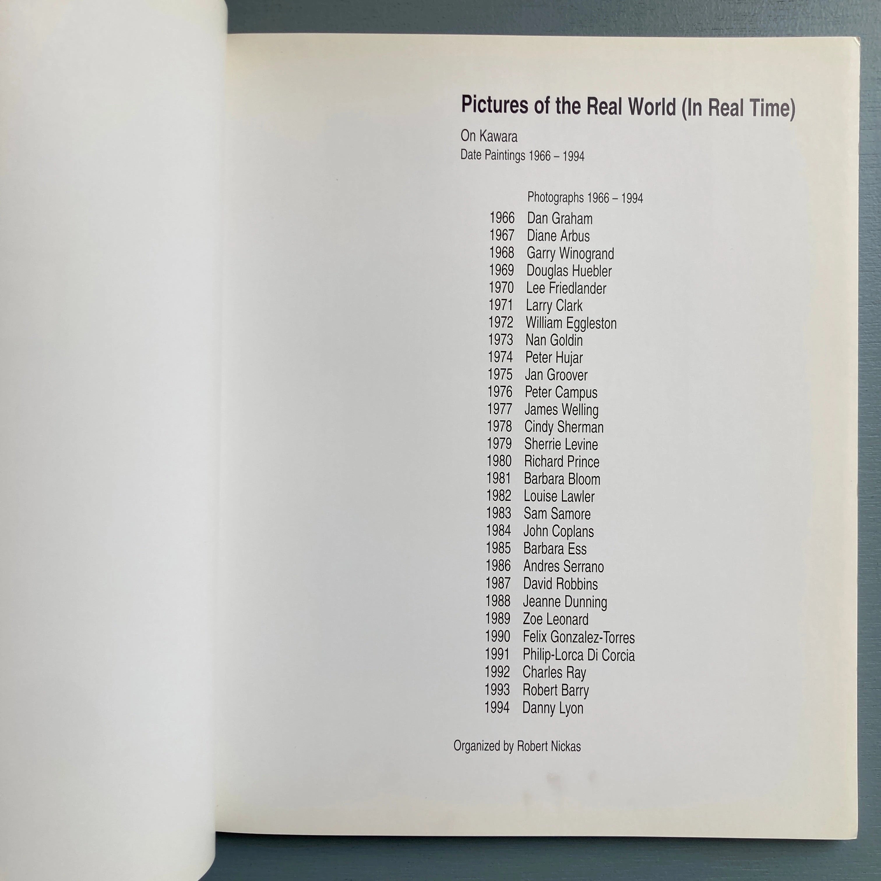 On Kawara Pictures of the Real World In Real Time  Saint  