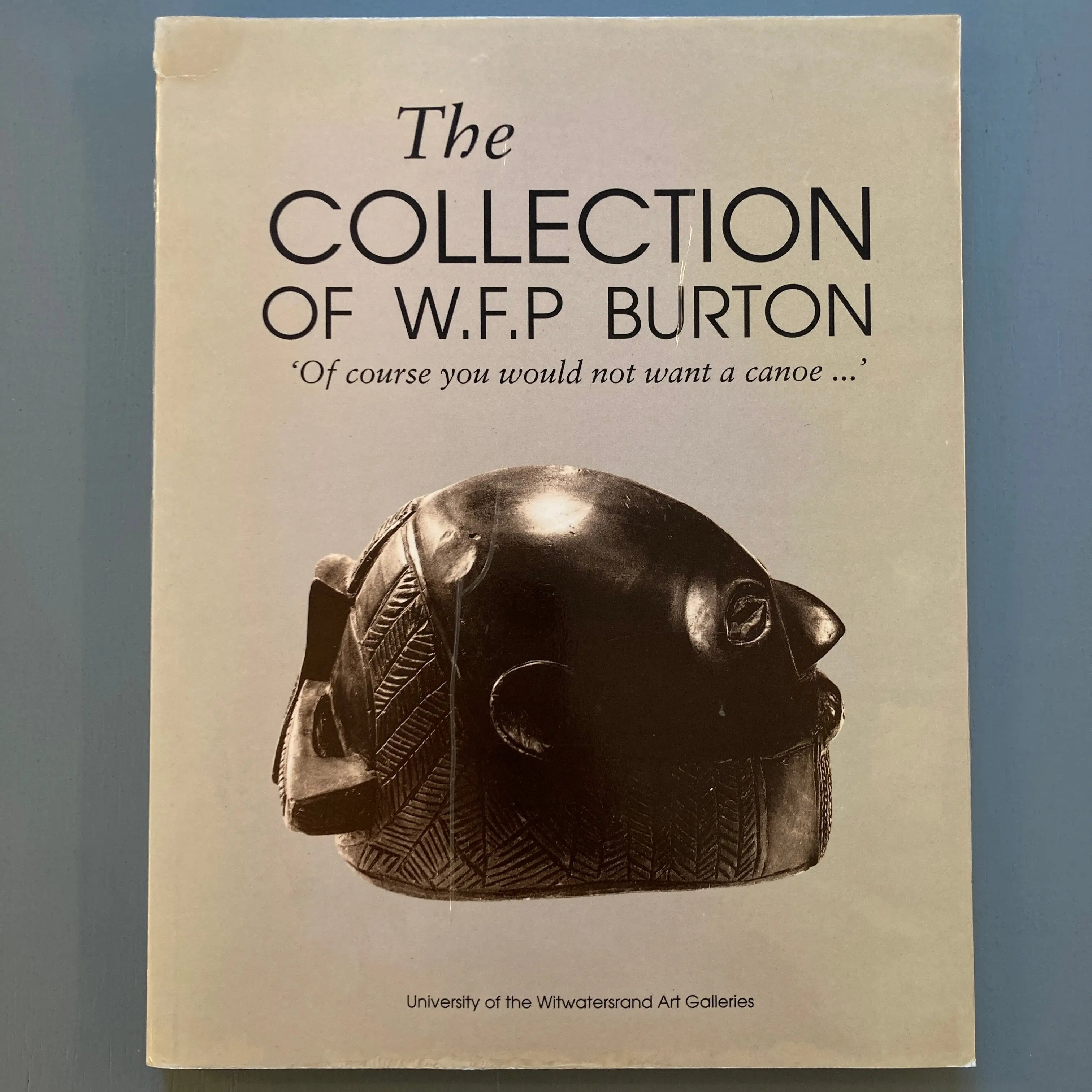 The Collection of W.F.P. Burton University Art Galleries 1992