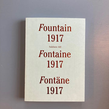 Afif Saâdane / Tacita Dean - Fontaine 1917 - b.frank books, Nouveau Musée National de Monaco 2017 Saint-Martin Bookshop