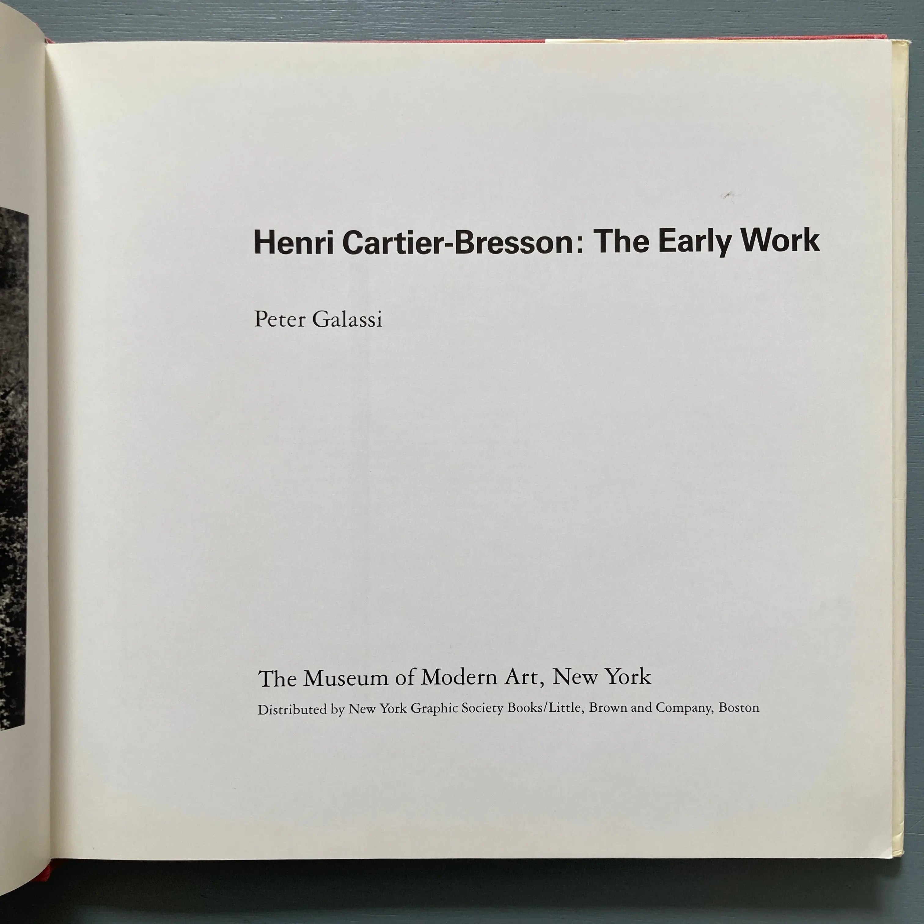 Galassi Peter - Henri Cartier-Bresson The early works – Saint