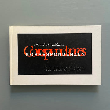 Marcel Broodthaers - Correspondances/Korrespondenzen - Hauser & Wirth/David Zwirner  1995 Saint-Martin Bookshop