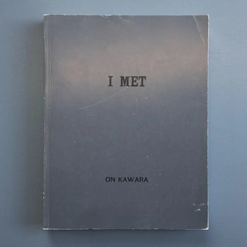 On Kawara - I Met - König 1992 Saint-Martin Bookshop