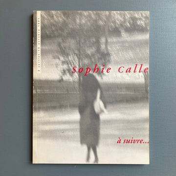 Sophie Calle - à suivre... - MAM Paris 1991 Saint-Martin Bookshop