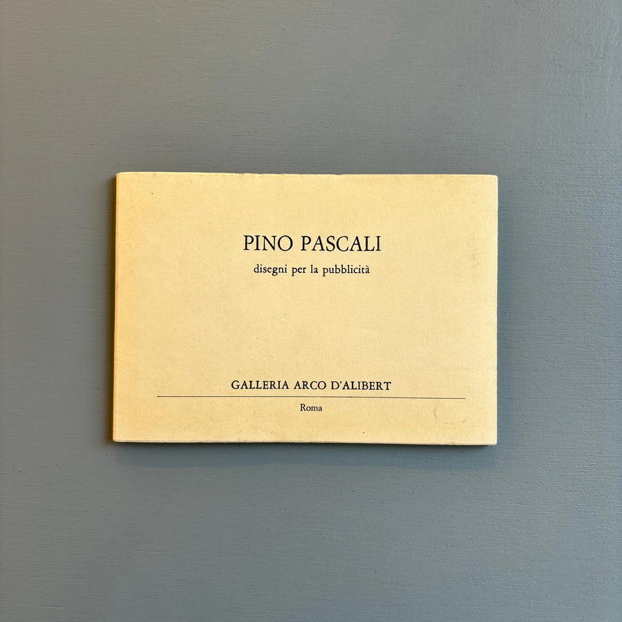 Pino Pascali - Disegni per la pubblicità - Galleria Arco D'Alibert 1991 - Saint-Martin Bookshop