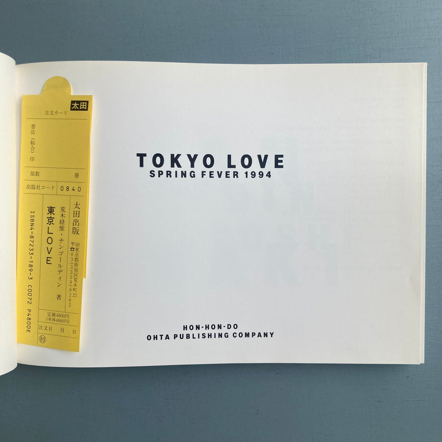 Noboyushi Araki, Nan Goldin - Tokyo Love - Ohta Publishing Company 1994 - Saint-Martin Bookshop