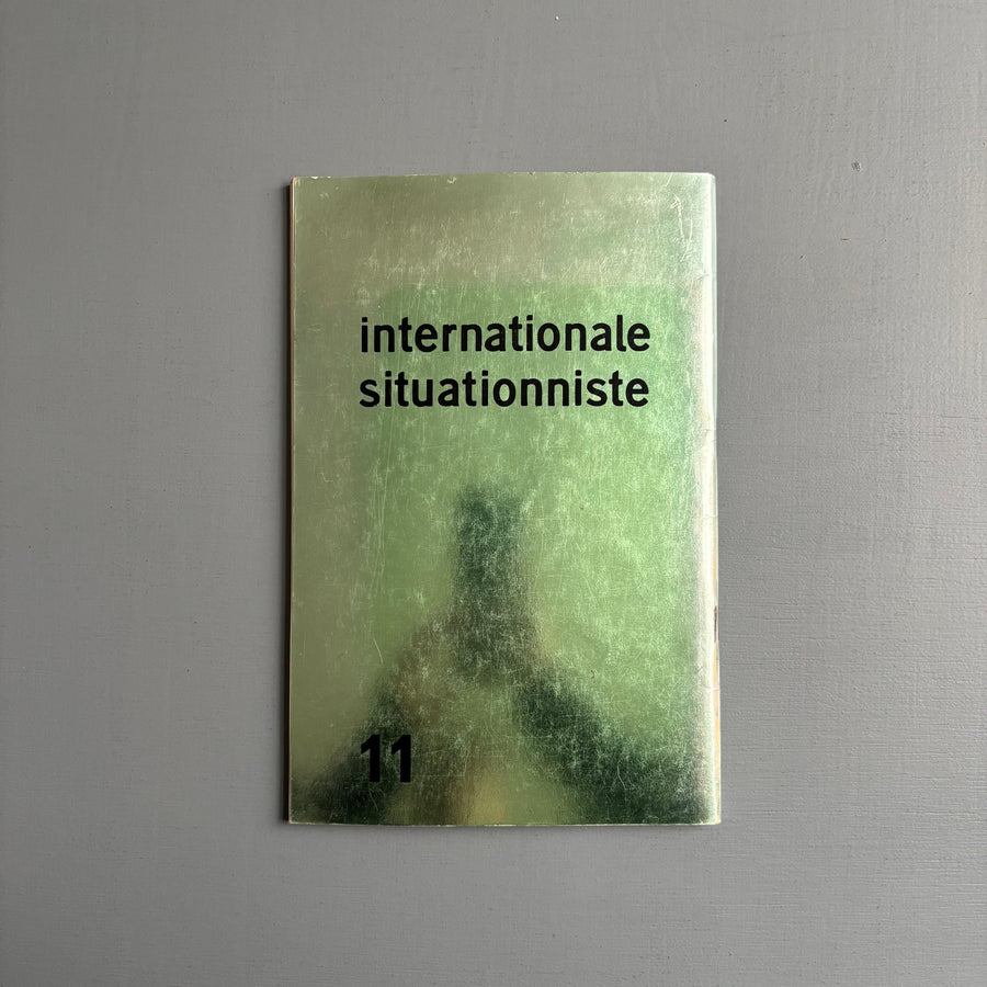 Guy Debord - Internationale situationniste 11 - InSi 1967 - Saint-Martin Bookshop