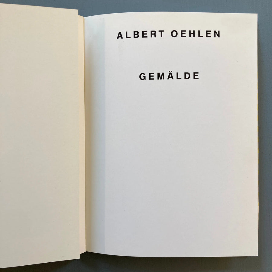 Albert Oehlen - Gemälde - Galerie Max Hetzler 1988 - Saint-Martin Bookshop