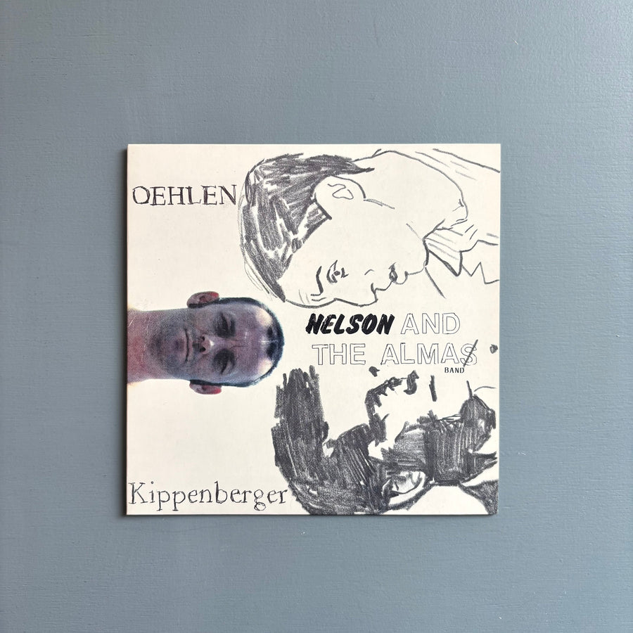 Albert Oehlen/Martin Kippenberger - Nelson and the Alma - Leiterwagen Records 1990 - Saint-Martin Bookshop