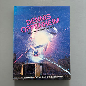 Dennis Oppenheim - Selected Works 1967-90 / And the Mind Grew Fingers - Abrams 1992 - Saint-Martin Bookshop