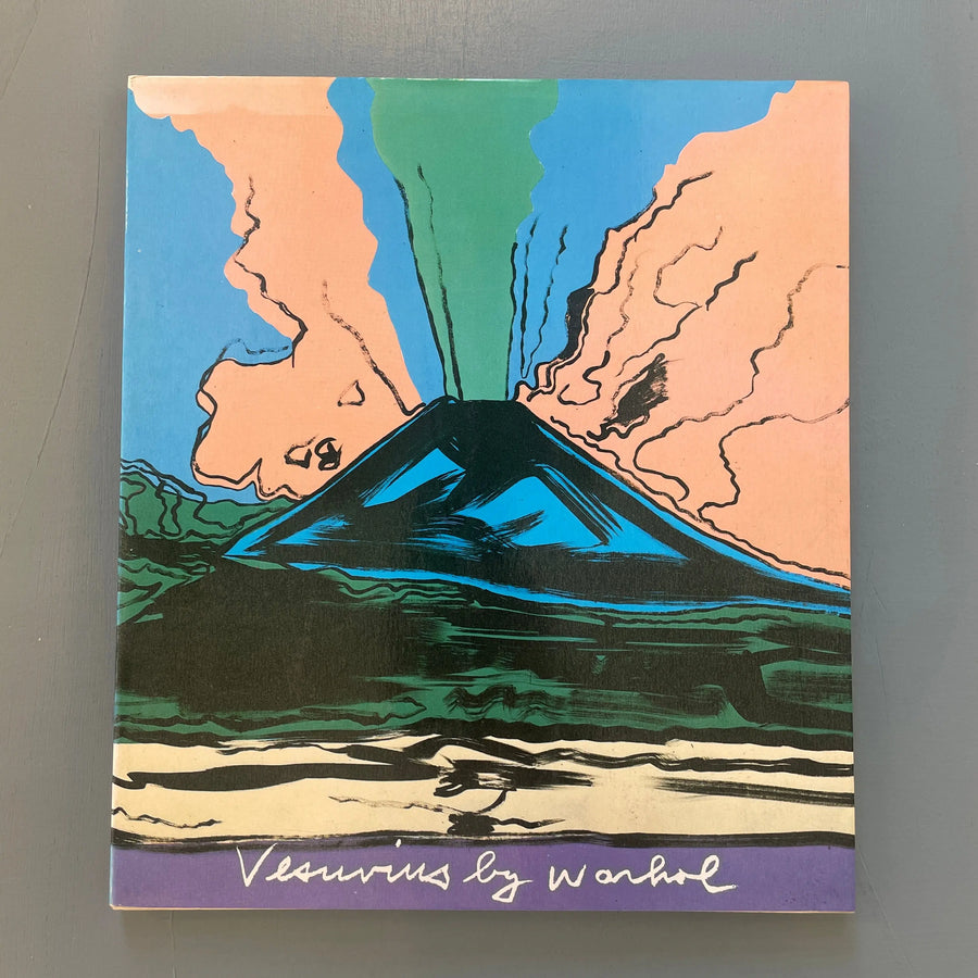 Andy Warhol - Vesuvius by Warhol - Electa Napoli 1985