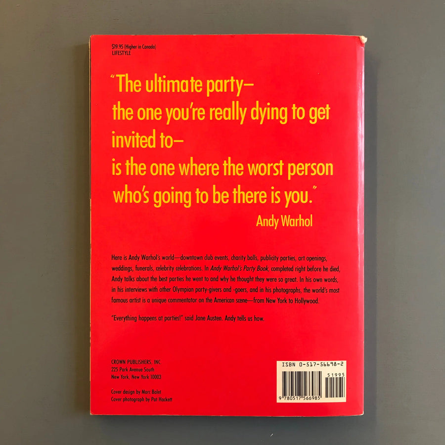 Andy Warhol and Pat Hackett - Andy Warhol's Party Book -  Crown publishers, inc 1988 Saint-Martin Bookshop