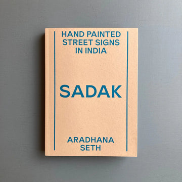 Aradhana Seth - SADAK, Hand painted street signs in India - Humboldt Books 2023 - Saint-Martin Bookshop