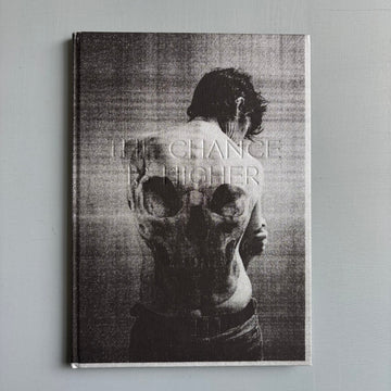 Ari Marcopoulos - The chance is higher - Dashwood Books 2008 - Saint-Martin Bookshop