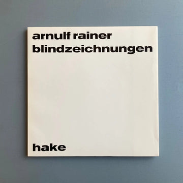 Arnulf Rainer - Blindzeichnungen - Hake Verlag 1973 - Saint-Martin Bookshop