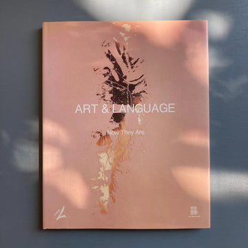 Art & Language - Now They Are - Editions Labor 1992 - Saint-Martin Bookshop