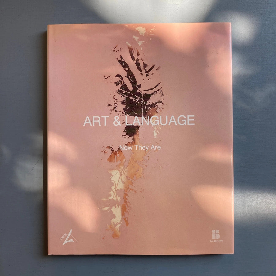 Art & Language - Now They Are - Editions Labor 1992 - Saint-Martin Bookshop