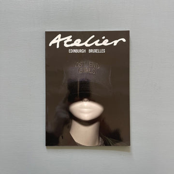 Atelier EB - Ost End Girls - Galerie Micheline Szwajcer 2013 - Saint-Martin Bookshop