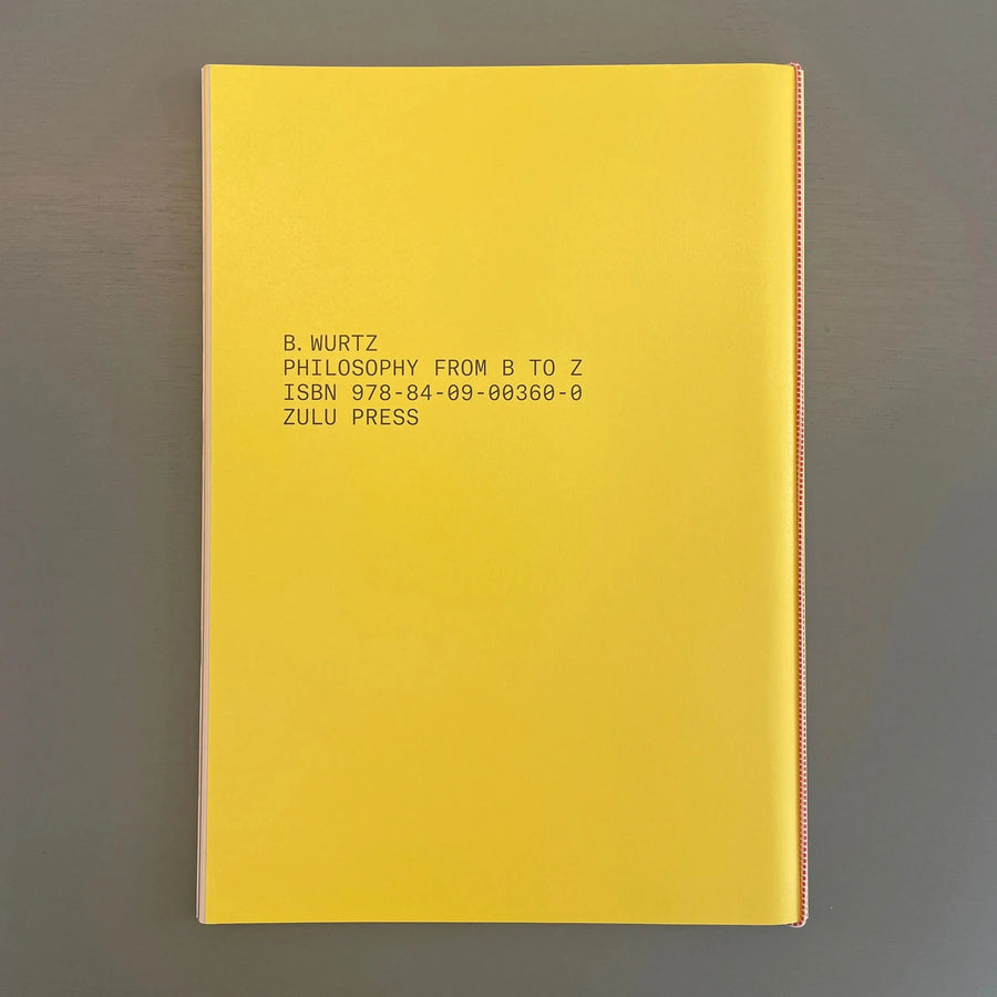 B. Wurtz - Philosophy from B to Z - Zolo Press 2018 - Saint-Martin Bookshop