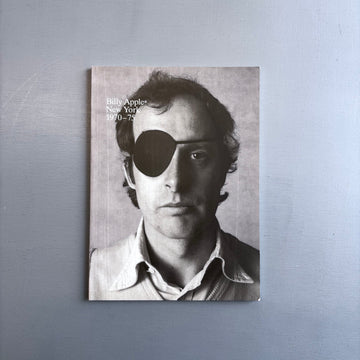 Billy Apple - New York 1970-75 - The Mayor Gallery 2013