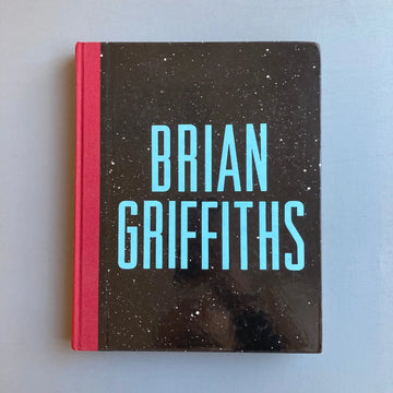 Brian Griffiths - Koenig Books 2011 - Saint-Martin Bookshop