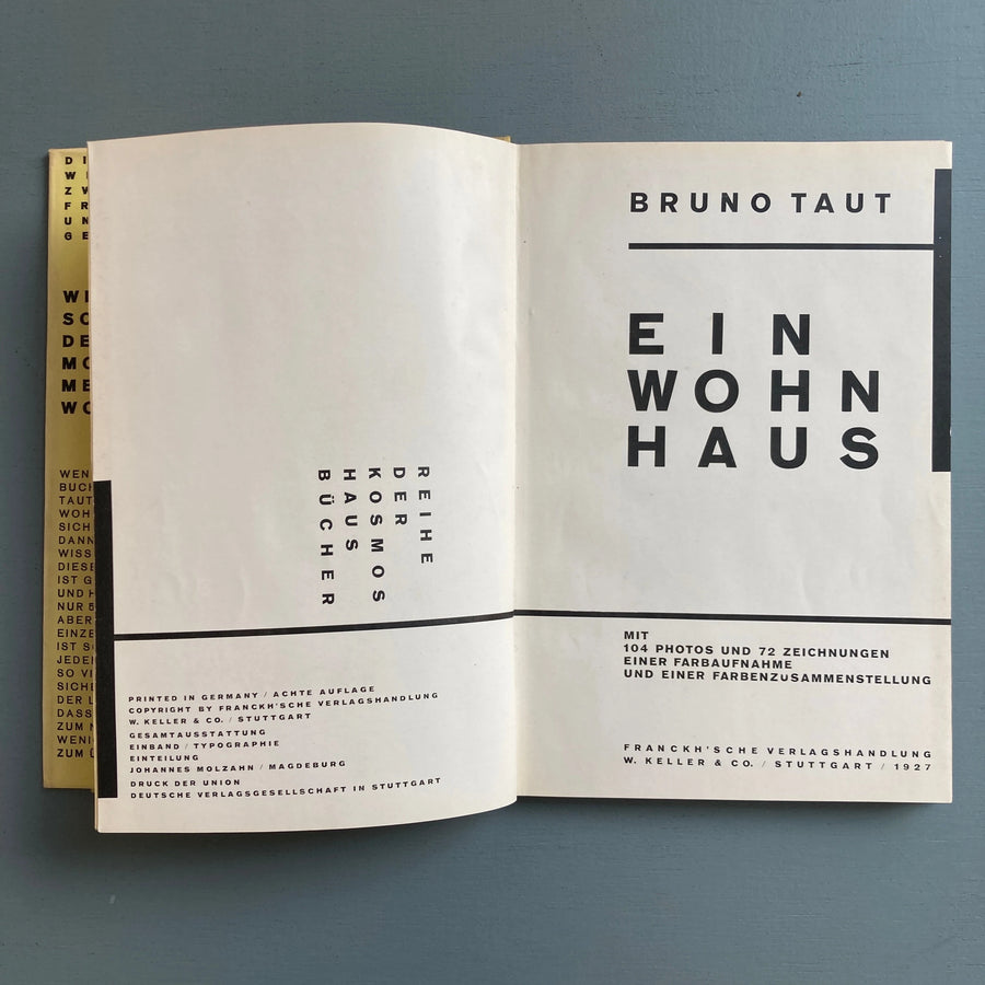 Bruno Taut - Ein Wohnhaus - Franckh'sche Verlagshandlung W. Keller & Co. 1927