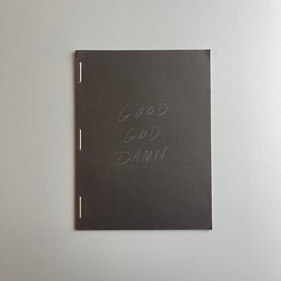 Bryan Schutmaat (signed) - Good God Damn - Trespasser 2017 - Saint-Martin Bookshop