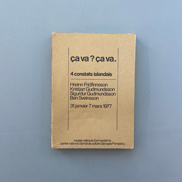 Ca va? Ca va: 4 constats islandais - Centre Pompidou 1977 - Saint-Martin Bookshop