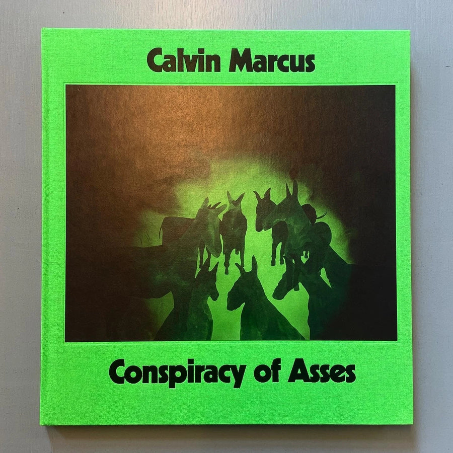 Calvin Marcus - Conspiracy of Asses - Triangle Books 2021