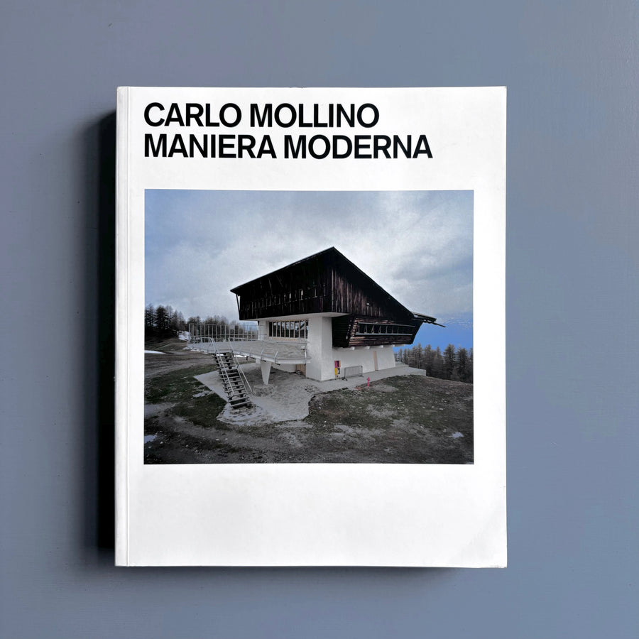 Carlo Mollino - Maniera Moderna - König 2011