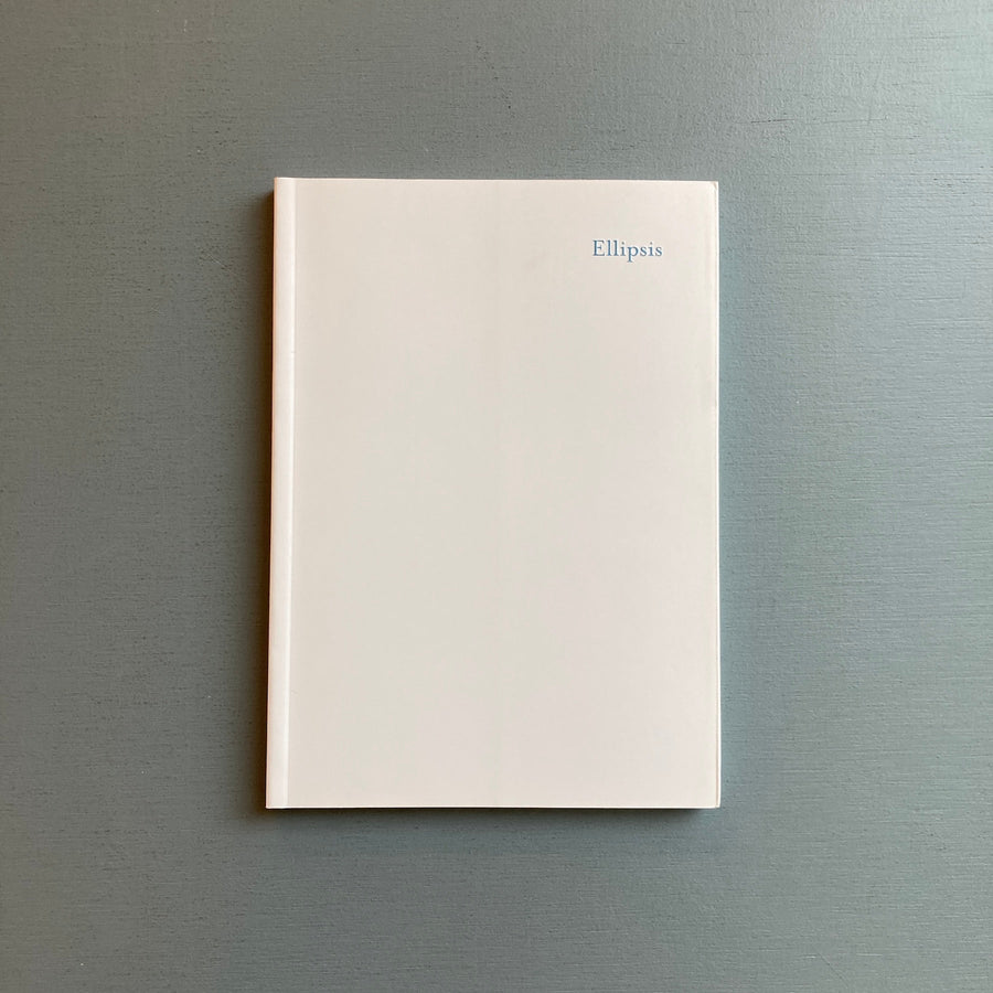 Chantal Akerman, Lili Dujourie, Francesca Woodman - Ellipsis - Lunds Konsthall 2008 - Saint-Martin Bookshop