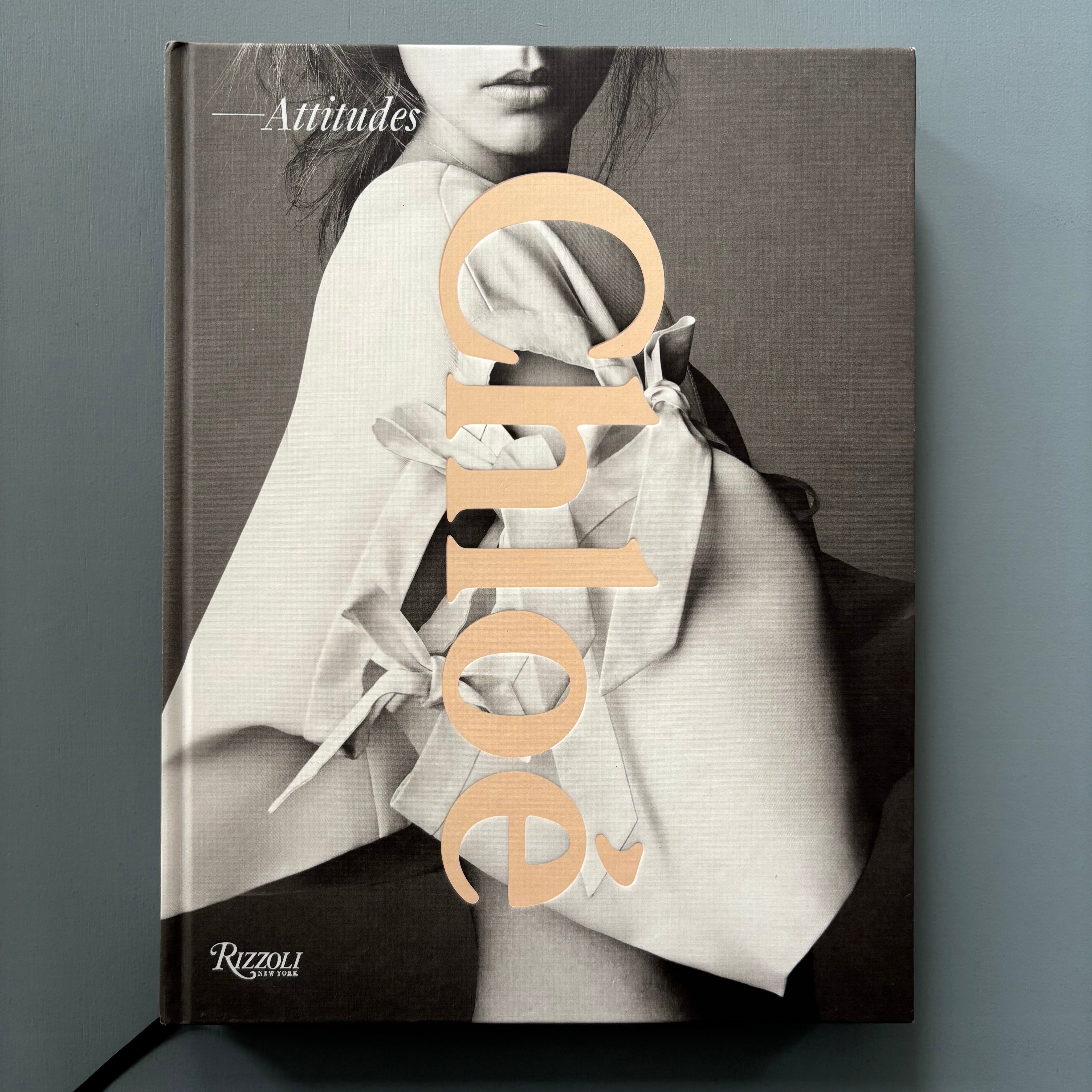 Chloé: Attitudes Chloè attitudes art Book: the history of the fashion house