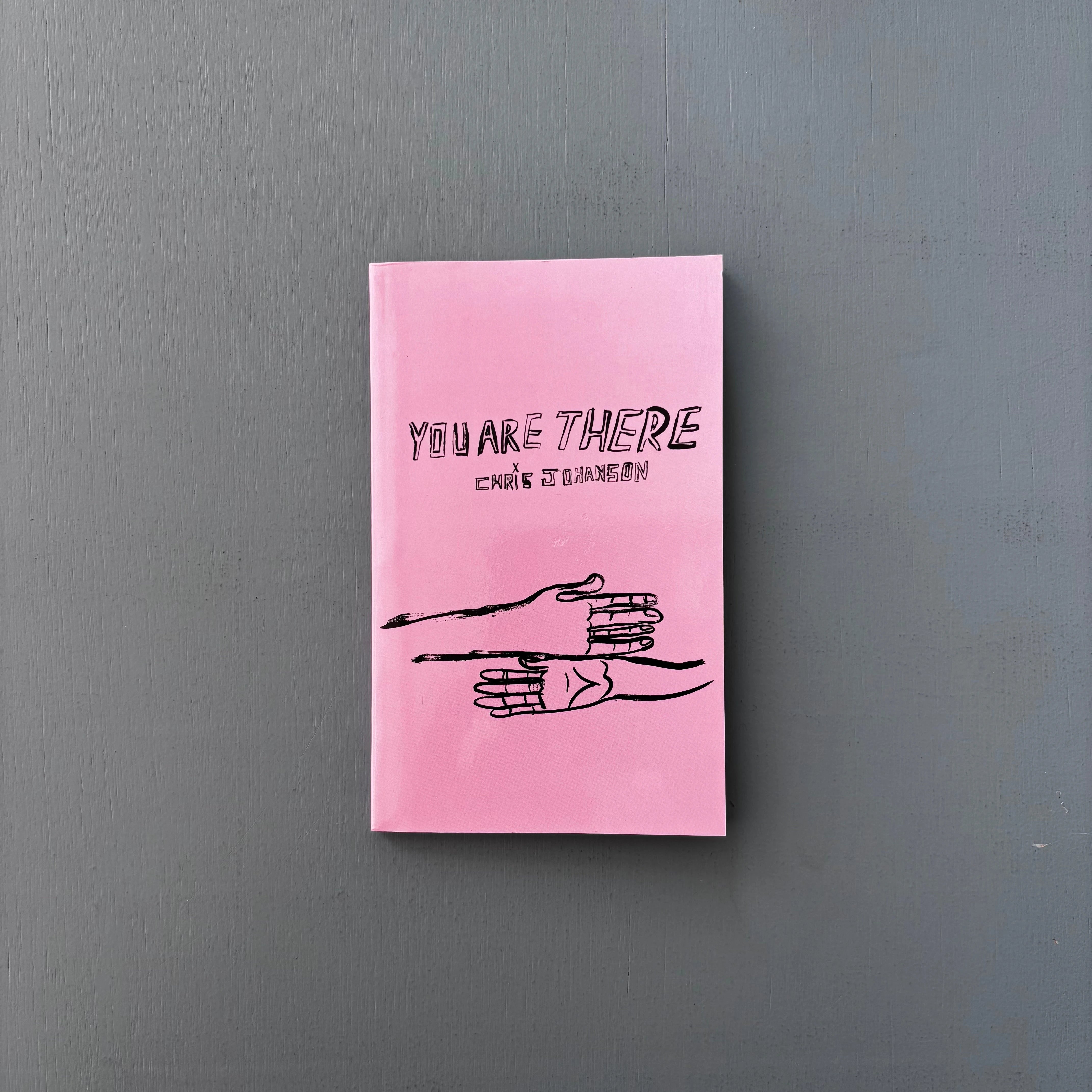 Chris Johanson (signed) - You are there - Alleged Press 2000