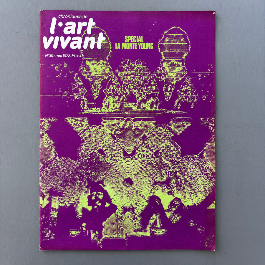 Chroniques de l'Art Vivant N°30 - Special La Monte Young - May 1972