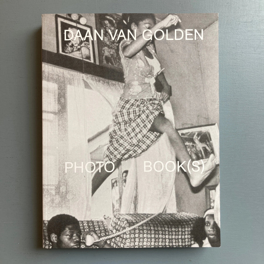 Daan van Golden - Photobook(s) - Koenig Books 2013 - Saint-Martin Bookshop