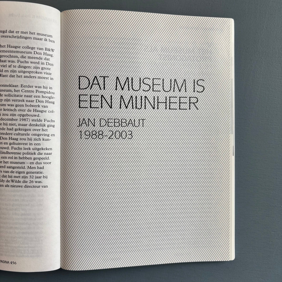 Dat Museum is een mijnheer.  De geschiedenis van het Van Abbemuseum 1936-2003 - Artimo 2005 - Saint-Martin Bookshop