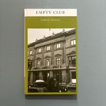 Gabriel Orozco - Empty Club - Artangel 1998 - Saint-Martin Bookshop