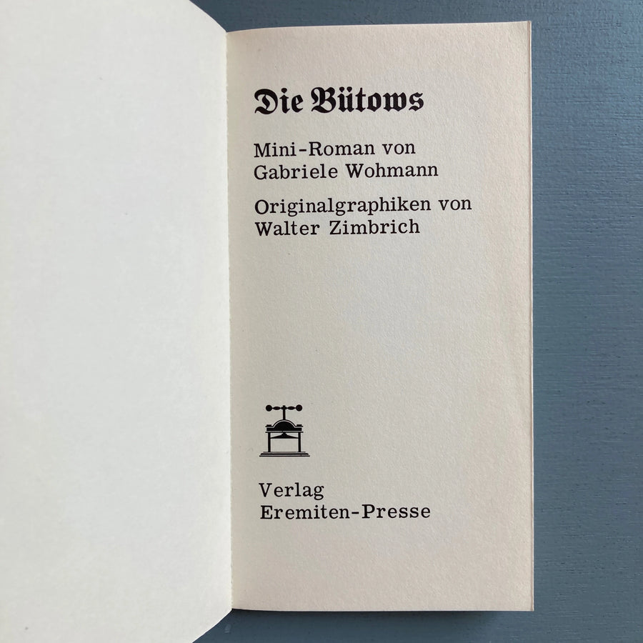 Gabriele Wohmann - Die Bütows (signed) - Eremiten-Presse 1967