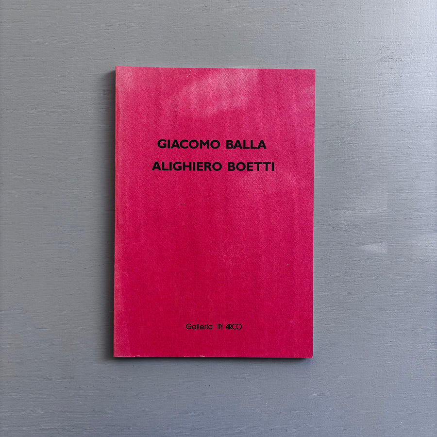 Giacomo Balla, Alighiero Boetti - Galleria In Arco 1987 - Saint-Martin Bookshop