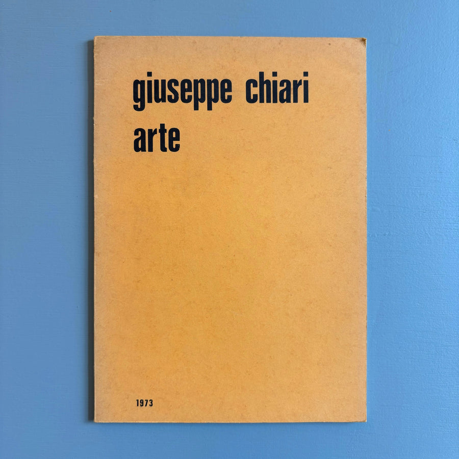 Giuseppe Chiari - Arte - Edizioni Toselli Milano 1974 - Saint-Martin Bookshop