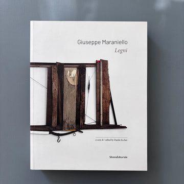 Giuseppe Maraniello - Legni - SilvanaEditoriale 2015 - Saint-Martin Bookshop