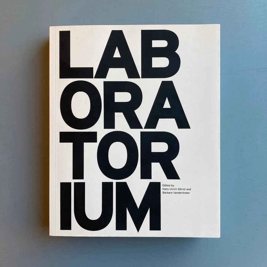 Hans Ulrich Obrist & Barbara Vanderlinden - Laboratorium - Dumont 2001 - Saint-Martin Bookshop