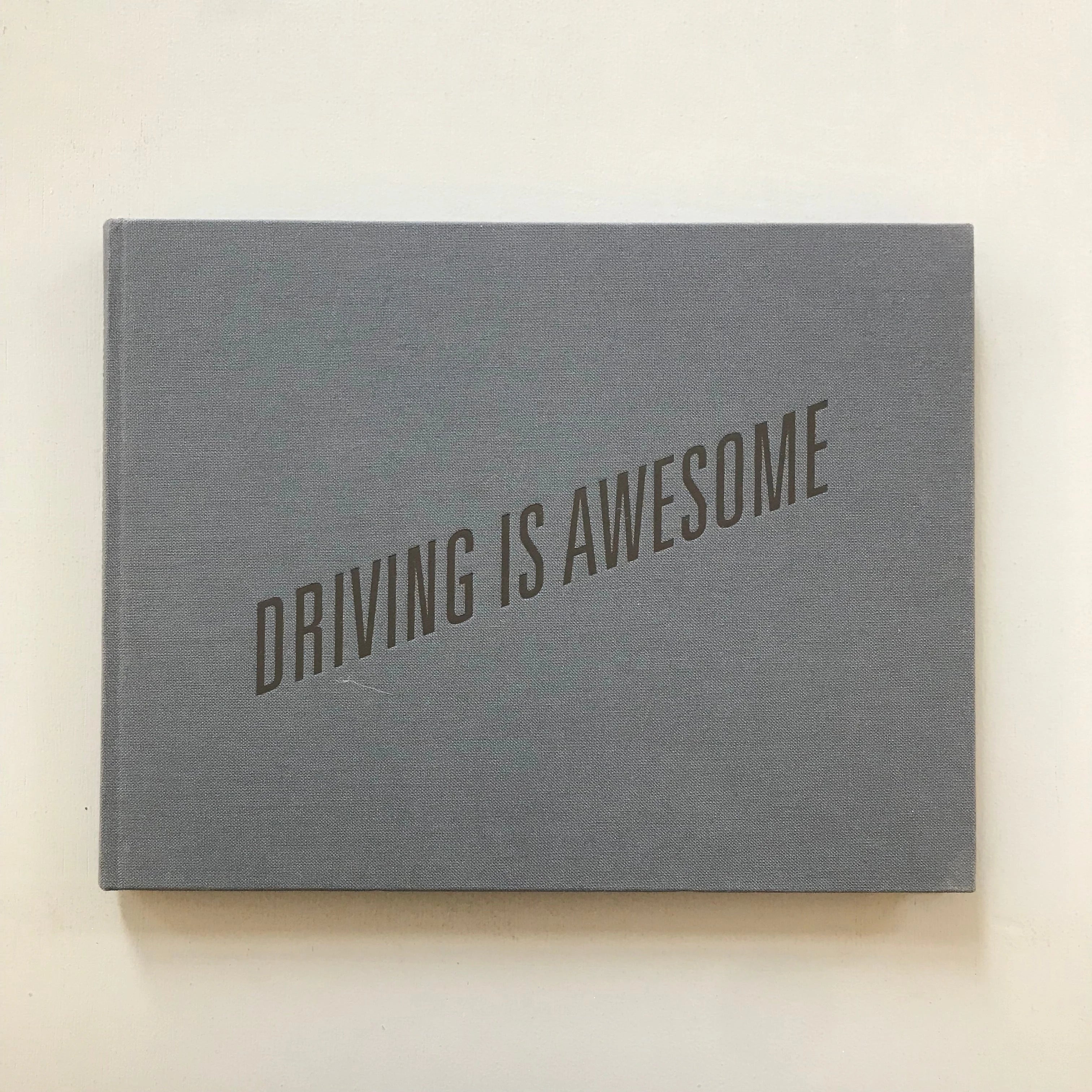 Harold Ancart DRIVING IS AWESOME Triangle Books 2016 SaintMartin