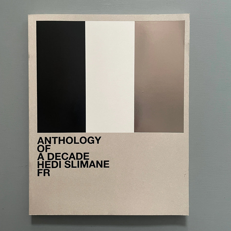 Hedi Slimane - Anthology of a decade - JRP Editions 2011