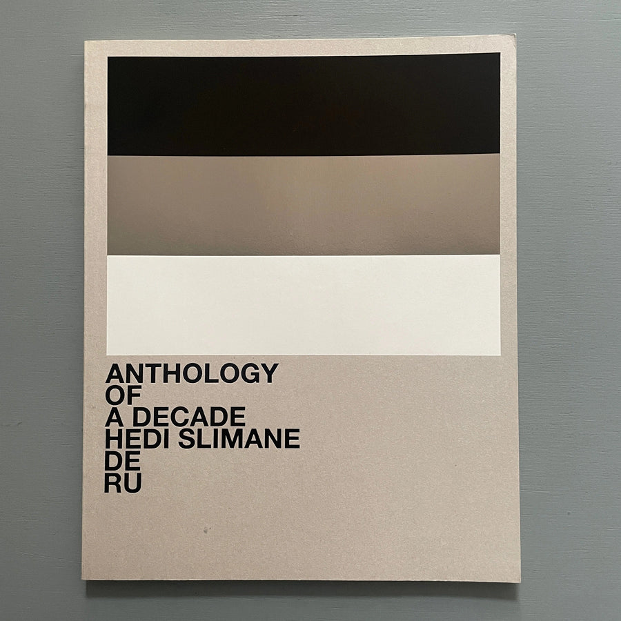 Hedi Slimane - Anthology of a decade - JRP Editions 2011 - Saint
