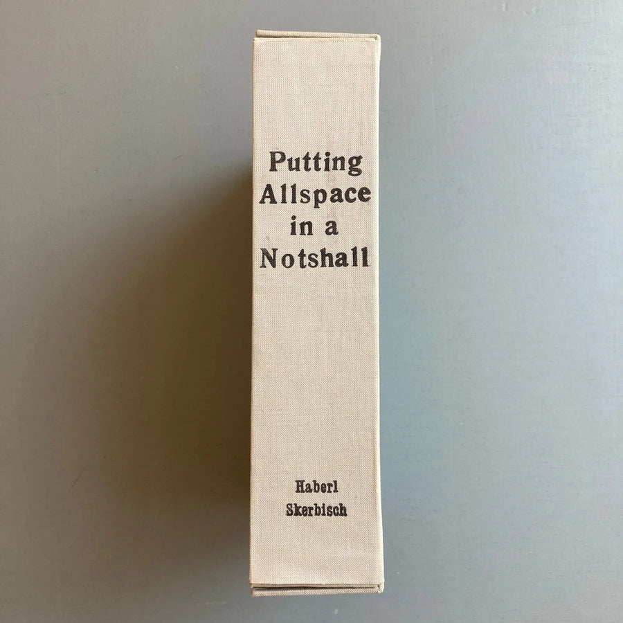 Horst Gerhard Haberl & Hartmut Skerbisch (signed) - Putting Allspace in a Notshall - Verlag Droschl Graz 1981 - Saint-Martin Bookshop